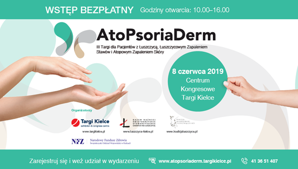 AtoPsoriaDerm 2019 – z troski o chorych na łuszczycę, ŁZS i AZS 